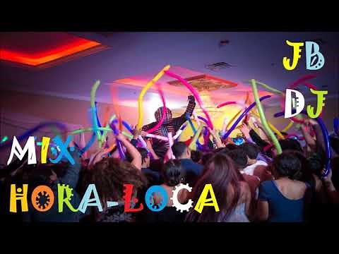 MIX HORA LOCA PARA FARREAR TODA LA NOCHE JB DJ ECUADOR