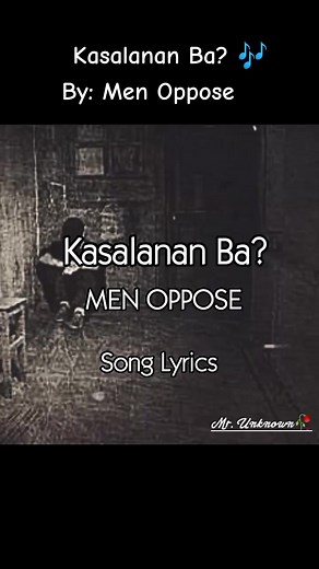 Kasalanan Ba? Understanding Men Oppose Lyrics