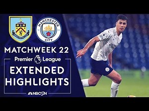 Burnley v. Manchester City | PREMIER LEAGUE HIGHLIGHTS | 2/3/2021 | NBC Sports
