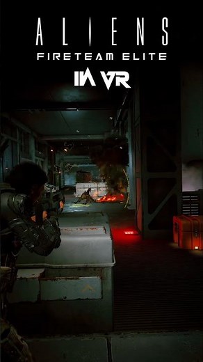 ALIENS: Fireteam Elite is Better in VR!