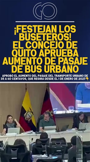 Aumento del pasaje urbano en Quito a $0.40 desde 1 de enero de 2027
