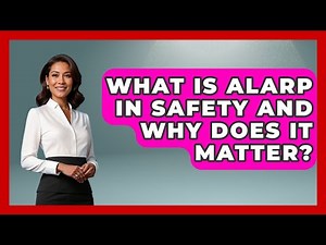 What Is ALARP In Safety And Why Does It Matter? - How Things Break