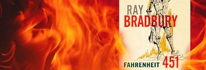 The Story Behind Fahrenheit 451 | Galaxy Press