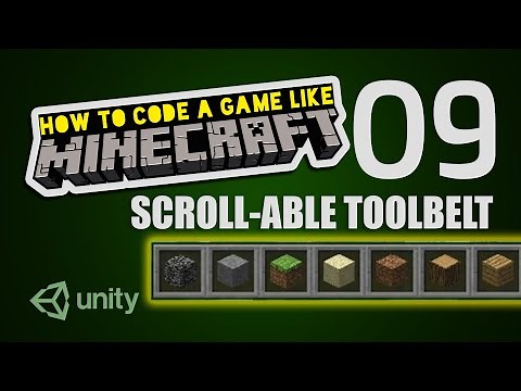 Make Minecraft in Unity 3D Tutorial - 09 - Scroll-able Toolbelt