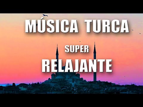 Música Turca Relajante , música para dormir profundamente 2021