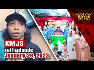 KMJS January 29, 2023 Full Episode | Kapuso Mo, Jessica Soho