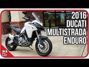 2016 Ducati Multistrada Enduro | First Ride