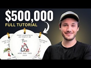 How I've Made Over $500,000 Selling Custom Ornaments on Etsy (Full Tutorial)