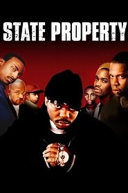 State Property (2002) - AZ Movies