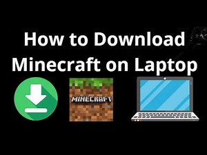 How to Download Minecraft on Laptop Full Guide