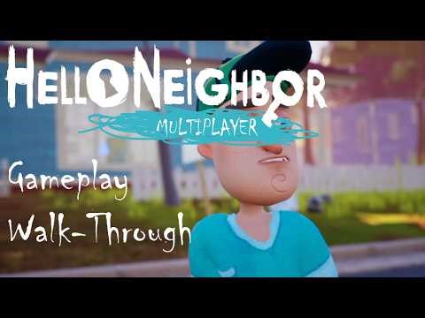 Hello Neighbor Multiplayer Commented Gameplay