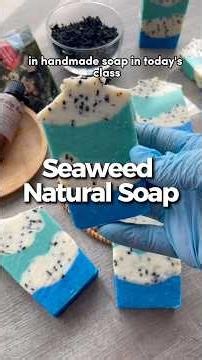 How To Make Seaweed Cold Process Soap