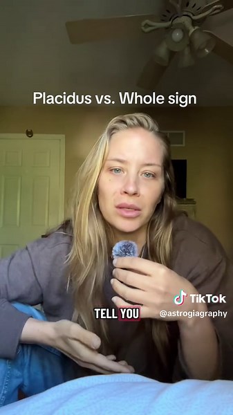 Placidus va. Whole sign. Let’s talk about it. . . . #astrologytiktok #astrology