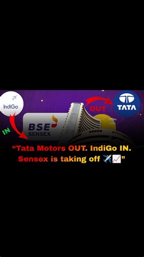Sensex recently conformed that that replacing Tata motors to Indigo . #tata #indigo #sensex