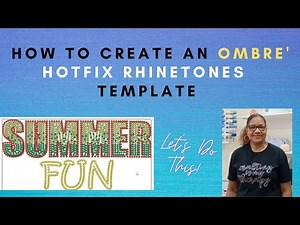 How To Create An Ombre' Hotfix Rhinestones Template