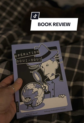 BOOK REVIEW - Opération Boui-Boui Un roman jeunesse d’espionnage complètement déjanté et divertissant #ragedelire #bookreview #avislecture #operationbouiboui #francoisgravel @Éditions la courte échelle