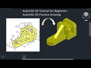 AutoCAD 3D tutorial for beginners / AutoCAD 3D practice drawing / AutoCAD 3D Modeling