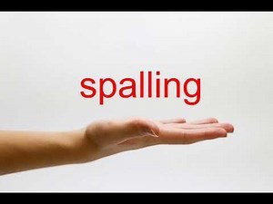 How to Pronounce spalling - American English