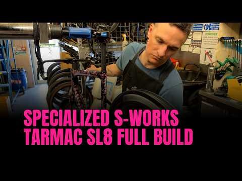 Specialized S-Works Tarmac SL8 Dream Bike Build (Full Workshop Build)