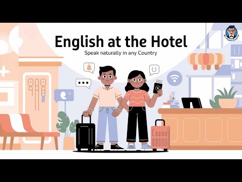 English at the Hotel 🏨 Speak Naturally in Any Country