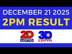 Lotto Result Today 2pm December 21 2025 2D 3D Lotto