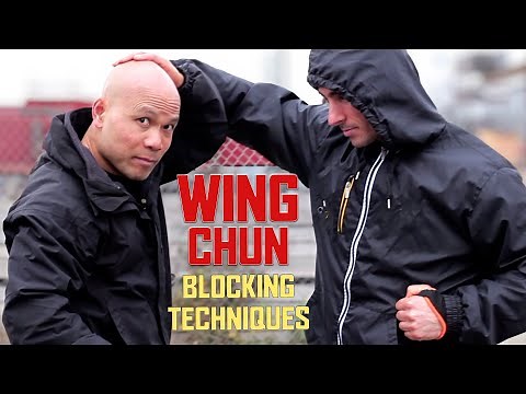 Wing Chun Blocking techniques you need to know
