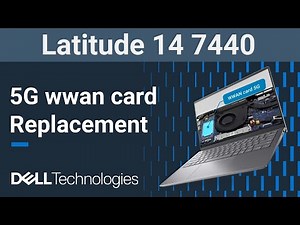 Latitude 14 7440 | How to replace the 5G wwan mobile network card