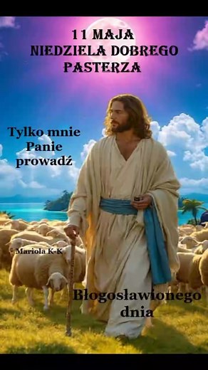 Szczęść Boże na tą Niedzielę Dobrego Pasterza 🌹🌹.... | Alina Alina