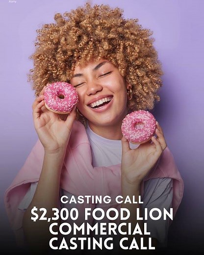 🍩🎬 Casting Call $2,300 Food Lion Commercial! 🎬🍩
