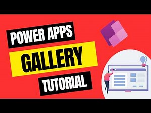 Power Apps Gallery Tutorial