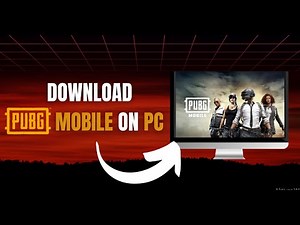 How to Download PUBG Mobile on PC in 2025