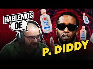 Hablemos de P. Diddy...