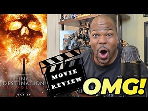 Final Destination: Bloodlines - Movie Review!