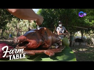 Farm To Table: How to cook Crispy Native Pork Lechon