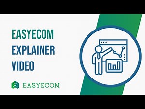 EasyEcom Explainer Video