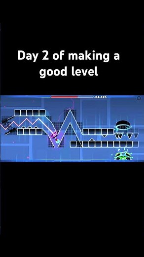 Making a gd level day 2 #gdcreator #geometrydash