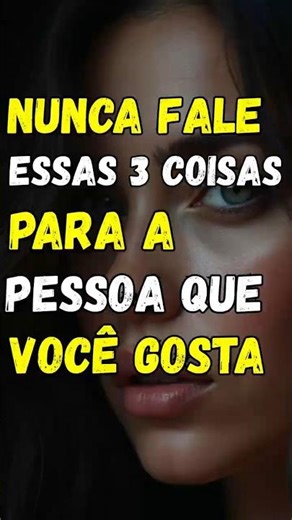 NEVER SAY THESE 3 THINGS TO THE PERSON YOU LIKE... #reflection #love #quotes #shorts