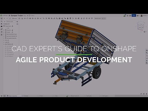 Agile Product Development - CAD Expert's Guide to Onshape