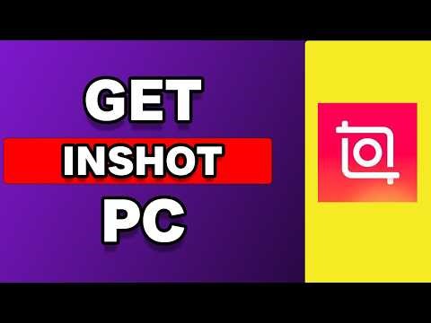 How To Download Inshot On PC And Laptop