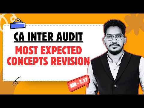 Most expected concepts revision | CA Inter Audit | CA Mahamood Shaik