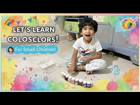Learning Colors for Kids Fun Color Recognition for Children “Learn Colors with Me!” 🌈
