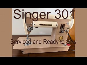 Vintage Singer 301: Back in Service