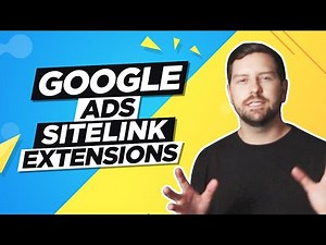 Google Ads Sitelink Extensions