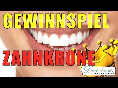 Youtube Gewinnspiel Denta Beaute Vollkeramik Krone