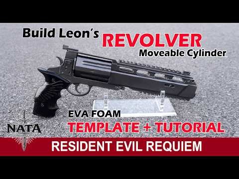 Build Resident Evil Requiem Leon Revolver | EVA Foam Cosplay Tutorial