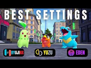 Best Settings for Pokémon Legends: Z-A | Eden Best Settings | 60 FPS Mod!