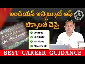 Indian Institute of Technology Chennai (IIT Madras) | Courses, Placements, Facilities & Eligibility