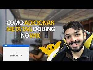 Como Adicionar Meta Tag do Bing - Criando um Site Wix