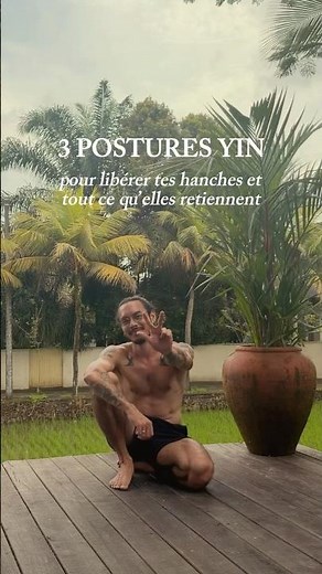 3 postures Yin pour libérer tes hanches et tout ce qu’elles retiennent
