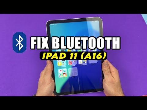 iPad 11 (A16) : How to Fix Bluetooth Problems